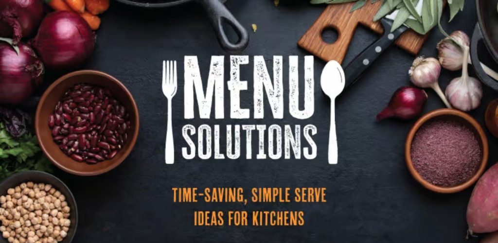 Menu solutions logo on top of black background with food items on. Text also reads time-saving, simple serve ideas for kitchens